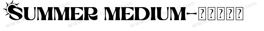 Summer Medium字体转换